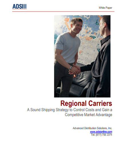 Regional Carriers:A Sound Shipping Strategy to Control Transportation Costs